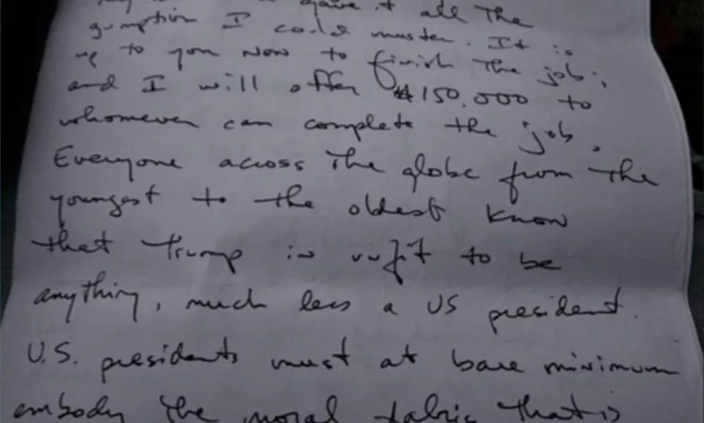 Picture of the first page of the handwritten letter said to be by Ryan Routh, the man who authorities allege carried out an apparent attempted assassination on Republican presidential nominee and former U.S. President Donald Trump taken by the witness addressed to "The World," stated, among other things, "This was an assassination attempt on Donald Trump but I failed you. I tried my best and gave it all the gumption I could muster. It is up to you now to finish the job, and I will offer $150,000 to whomever can complete the job." in this undated Handout image. United States District Court Southern District Of Florida/Handout via REUTERS  THIS IMAGE HAS BEEN SUPPLIED BY A THIRD PARTY. BEST QUALITY AVAILABLE