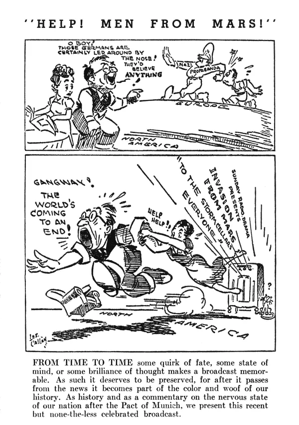 Radio Digest je ponatisnil scenarij Vojne svetov "kot komentar o paničnem stanju našega naroda po münchenskem paktu" – s predgovorom z uredniško karikaturo Lesa Callana iz The Toronto Star (februar 1939) / Foto: Wikipedija / Foto: Wikipedija