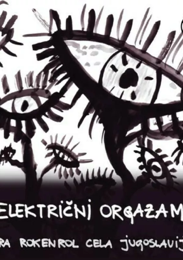 Električni orgazam / Foto: arhiv