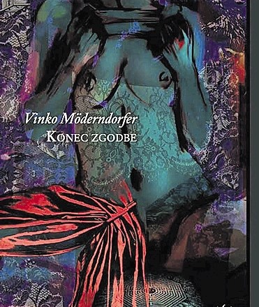Recenzija romana Konec zgodbe Vinka Möderndorferja: Neškodljiva zasvojenost